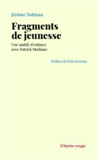 Fragments de jeunesse : une amitié d'enfance avec Patrick Modiano