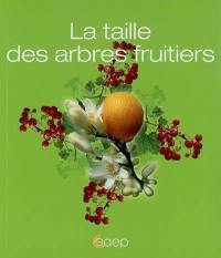 La taille des arbres fruitiers