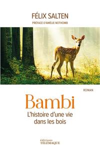 Bambi : l'histoire d'une vie dans les bois