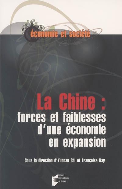 La Chine : forces et faiblesses d'une économie en expansion