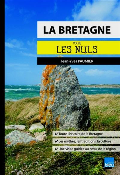 La Bretagne pour les nuls