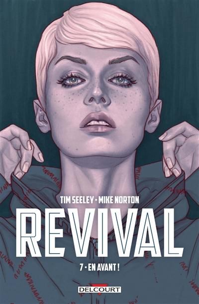 Revival. Vol. 7. En avant !