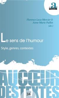 Le sens de l'humour : style, genres, contextes