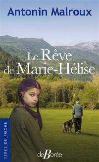 Le rêve de Marie-Hélise