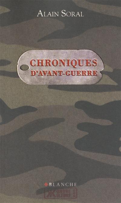 Chroniques d'avant-guerre