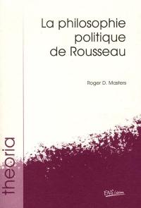 La philosophie politique de Rousseau