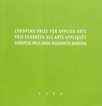 European prize for applied arts. Prix européen des arts appliqués. Europese prijs voor toegepaste kunsten