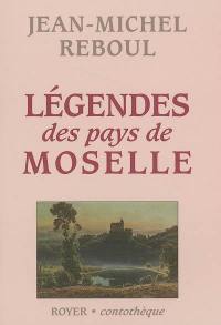 Légendes des pays de Moselle