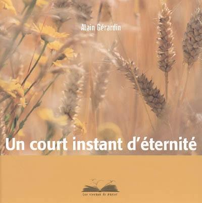 Un court instant d'éternité