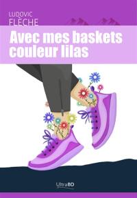 Avec mes baskets couleur lilas