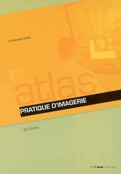 Atlas pratique d'imagerie