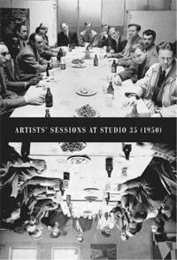 Artists´ Sessions at Studio 35 (1950) (Revised)