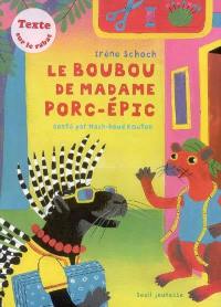 Le boubou de madame Porc-épic