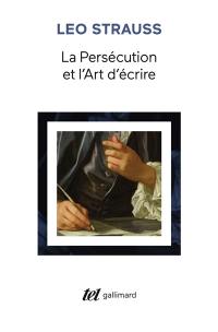 La persécution et l'art d'écrire