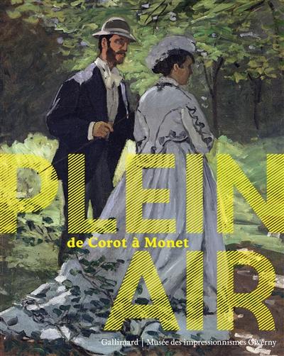 Plein air : de Corot à Monet