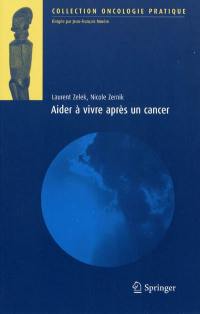 Aider à vivre après un cancer