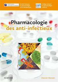 Pharmacologie des anti-infectieux