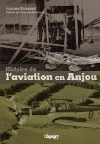 Histoire de l'aviation en Anjou