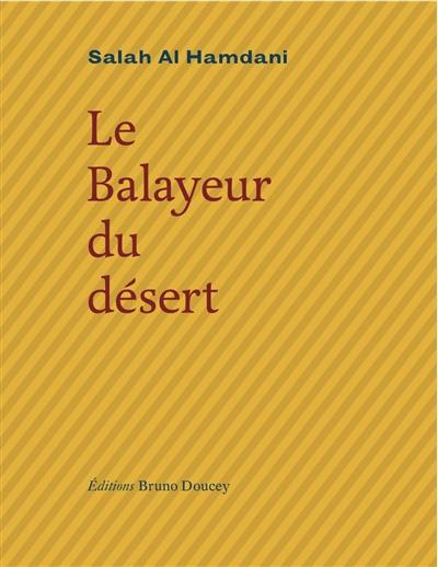 Le balayeur du désert