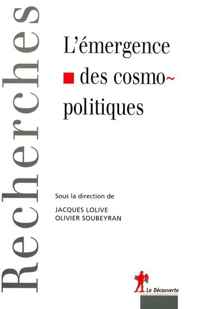 L'émergence des cosmopolitiques