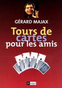 Tours de cartes pour les amis