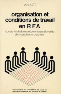 Organisation et conditions de travail en RFA