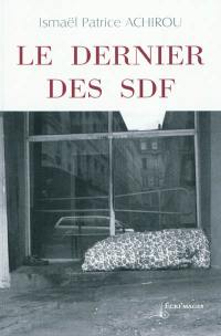 Le dernier des SDF