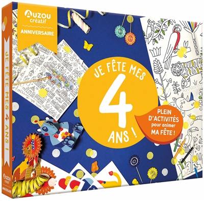 Mon coffret anniversaire : je fête mes 4 ans ! : plein d'activités pour animer ma fête !