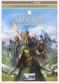 Le Grimoire, n° 30. Loup solitaire : les héros du Magnamund