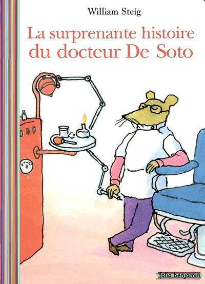 La surprenante histoire du docteur De Soto