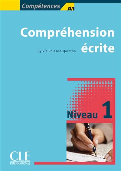 Compréhension écrite : niveau 1