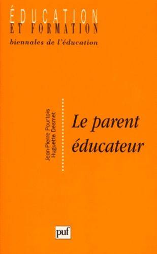 Le parent éducateur