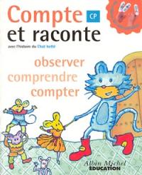 Compte et raconte Maths CP