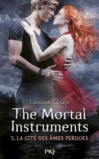 The mortal instruments. Vol. 5. La cité des âmes perdues