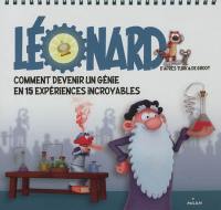 Léonard : comment devenir un génie en 15 expériences incroyables