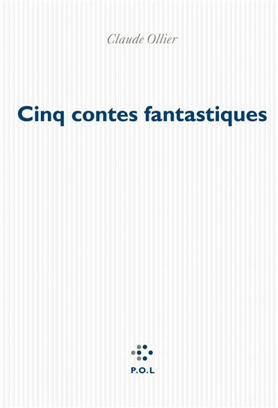 Cinq contes fantastiques