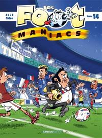 Les foot-maniacs. Vol. 14