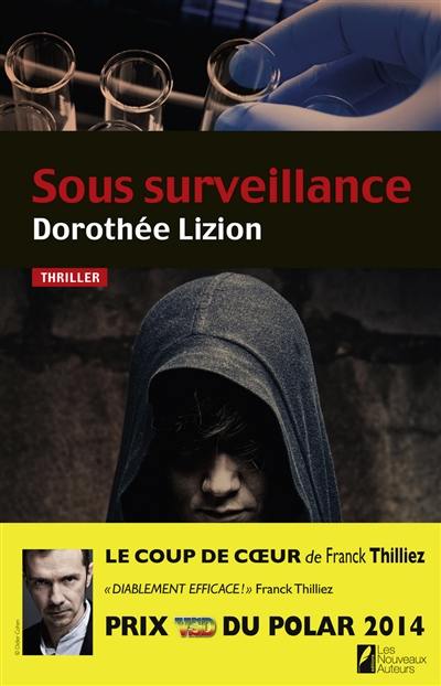 Sous surveillance : thriller