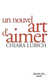 Un nouvel art d'aimer