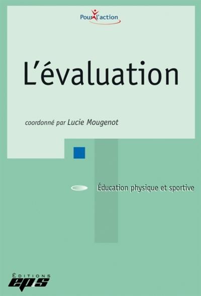 L'évaluation