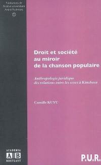 Droit et société au miroir de la chanson populaire : anthropologie juridique des relations entre les sexes à Kinshasa