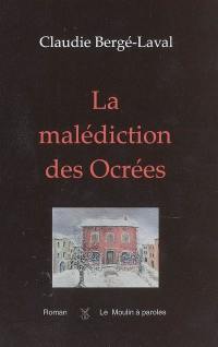 La malédiction des Ocrées