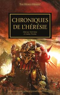 The Horus heresy. Vol. 9. Chroniques de l'hérésie