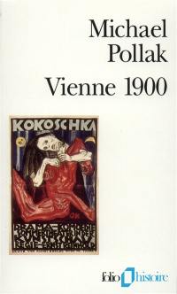 Vienne 1900 : une identité blessée