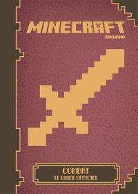 Minecraft, le guide officiel du combat