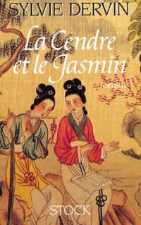 La Cendre et le jasmin