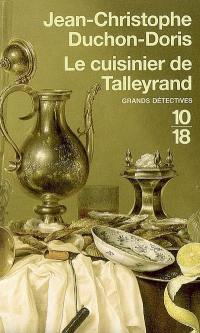 Le cuisinier de Talleyrand : meurtre au congrès de Vienne