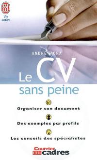 Le CV sans peine