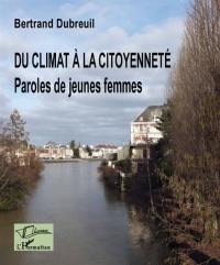 Du climat à la citoyenneté : paroles de jeunes femmes