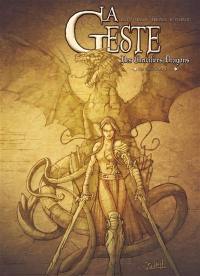 La geste des chevaliers dragons : intégrale. Vol. 1